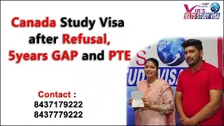 Canada Study Visa after Refusal,5years GAP and PTE