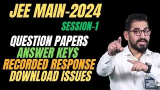 📌 Question Papers- Answer Keys I Recorded Response I Download Issues 
