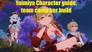 Yoimiya character guide, weapon, artifact build and team comp | Genshin Impact 3.7 upcoming