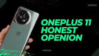 Unveiling My Opinion on the OnePlus 11 5G: Is It Worth the Hype?
