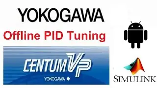 PID Tuning and Simulink verification | Yokogawa Centum VP Tutorial