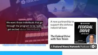A new partnership to support the defense industrial base