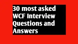 WCF interview questions and answers