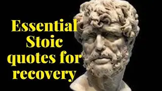 Best Stoic Quotes _Marcus Aurelius, Epictetus and seneca