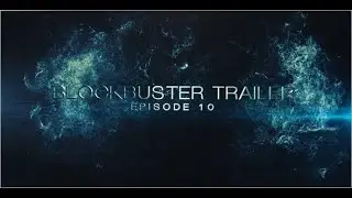 Blockbuster Trailer 10 | After Effects Template | envato videohive trailer