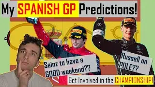 My Spanish GP Predictions! Can we Have an GOOD Race??