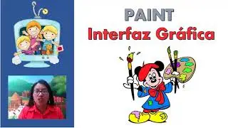 Partes de la Interfaz gráfica de Paint para niños.