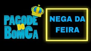 Pagode do Bomca - Nega da Feira - Roda de Samba ao vivo com Luciano Bom Cabelo