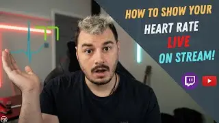 Show Your Heart Rate LIVE on Stream (OBS / StreamLabs OBS) 2021 How To