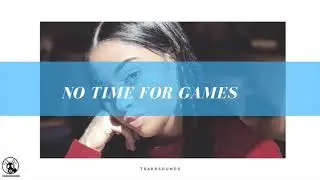 No Time For Games (FREE) Tink X HItmaka X BLXST Type Beat 2021