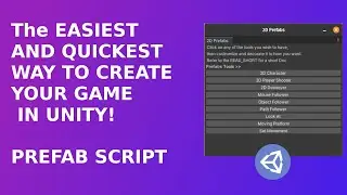 EASY and the QUICK tools to USE IN UNITY! | 2D tools of Prefab Script