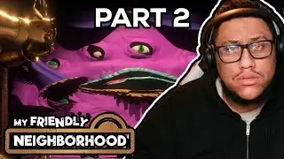 The Curtain Call | My Friendly Neighborhood Part 2