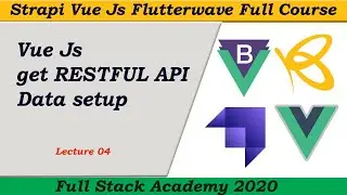Vue js get RESTFUL API Setup in Vue js Component | Learn Mounted, Fetch methods in Vue Js.