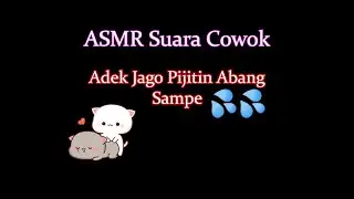 asmr male voice | asmr guys | Brother Spoiled by Sister