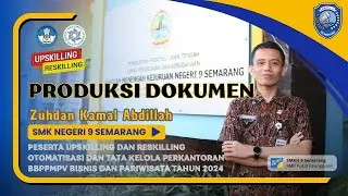 Produksi Dokumen - Upskilling Reskilling BBPPMPV - Portofolio KKNI Level IV Administrasi Profesional