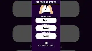 Irregular Verbs: Tear