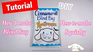 How to make a blind bag | Cinnamoroll Halloween Blind Bag tutorial #sanrio #papercraft #squishy #diy