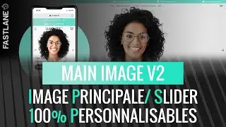 Main Image V2 Fastlane Shopify ➡ Personnalisations & Optimisations ++ Desktop/ Mobile