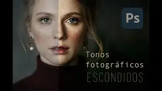 Hidden photographic tones. Easy Colorization Tool in Photoshop.