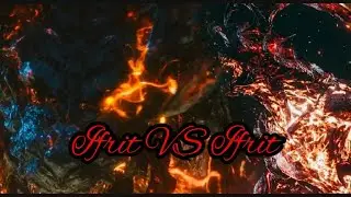 Ifrit VS Ifrit : Final Fantasy XVI