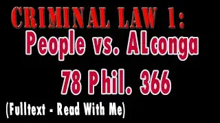Criminal Law Case Fulltext: PEOPLE VS  ALCONGA