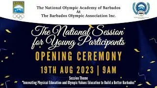 National Session for Young Participants Opening Ceremony 2023