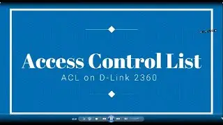 Access Control List || Apply ACL on D-Link || Dlink-Dap 2360