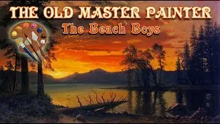 The Beach Boys- The Old Master Painter ('Sunshine')