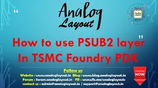 How to use PSUB2 layer In TSMC Foundry PDK