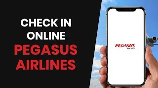 How To EASILY Check In Online Pegasus Airlines (FULL GUIDE)