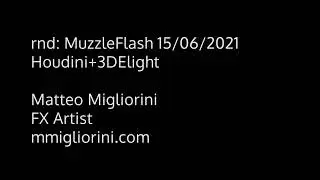 rnd: MuzzleFlash Houdini+3DElight