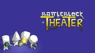 BattleBlock Theater Music - Secret Area