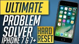 Ultimate Fix to all iPhone 7 & 7 plus Problems ( Force Restart / Hard Reboot )