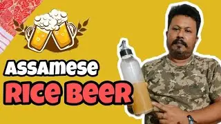 Rice beer 🍻 // Heritage liquor Assam - complete making process
