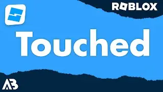 Touched Event - Roblox Scripting Tutorial