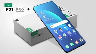 Oppo F21 Pro Plus - First Look, Price, Release Date, Full Specification