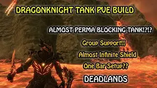 Dragonknight Tank Pve Build ESO: Perma Tank (Deadlands) One Bar Tank
