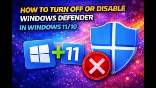 How To Turn Off Or Disable Windows Defender In Windows 10 & 11 ( Windows Security ) 2026 Very Simple
