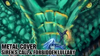 Siren's Call & Forbidden Lullaby - (Symphonic Metal Cover) - Terraria: Calamity