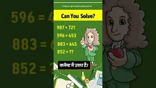 Can you solve this? 🤔 #maths VedicMaths#Education#Mathematics#IQTest #MathReels#mathstricks