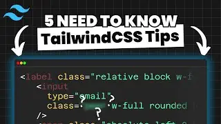 5 MORE TailwindCSS Tips I Wish I Learned Earlier