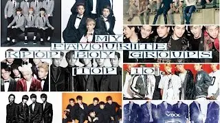 My Favourite Kpop Boy Groups [TOP10]