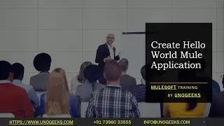 MuleSoft Training | MuleSoft Hello World Example | MuleSoft Tutorial For Beginners