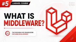 What is Middleware in Laravel? | Laravel Middleware Explained for Beginners