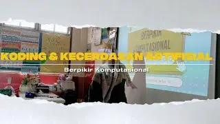 Berpikir Komputasional sebagai Dasar Koding dan Kecerdasan Artifisial~