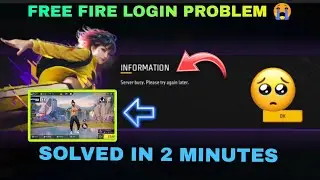 SURVER BUSY PROBLEM FREE FIRE | FREE FIRE OPEN KYU NAHI HO RAHA | FREE FIRE LOGIN PROBLEM