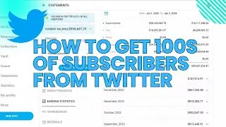 How to get 100s of SUBSCRIBERS to your ONLYFANS from Twitter / X (UPDATED 2024)