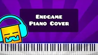 Endgame by Waterflame - Piano Tutorial / Cover (Geometry Dash)