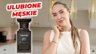 Moich 5 Ulubionych Perfum Dla Mężczyzn Aktualnie 😍