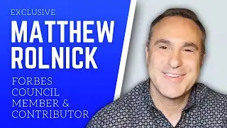 Matthew Rolnick: Forbes Council Member & Contributor on Content Writing